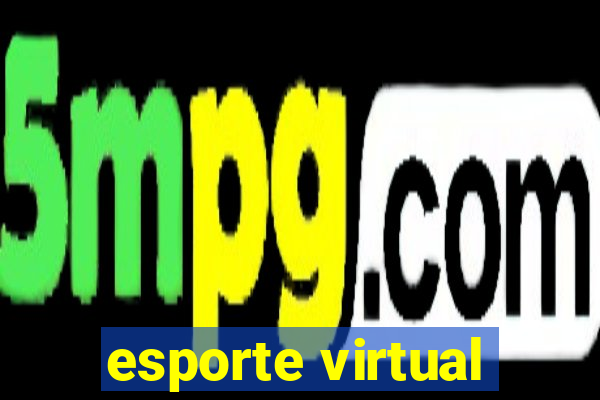 esporte virtual